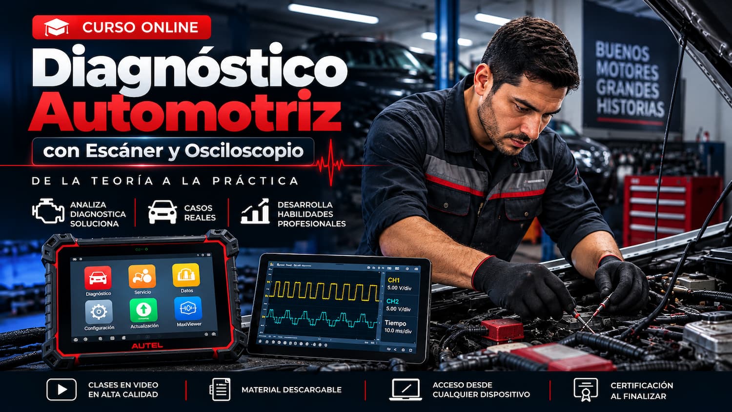 Diagnóstico automotriz con Escáner y Osciloscopio